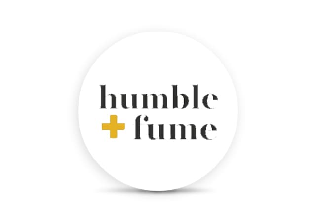 Humble and Fume